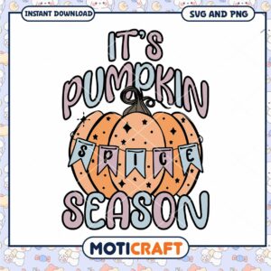 Pumpkin Spice Season SVG PNG Pumpkin Spice Season SVG PNG