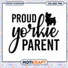 Proud Yorkie Parent SVG Cut File 2 Proud Yorkie Parent SVG Cut File