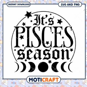 Pisces Season SVG Cut File