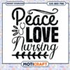 Peace Love Nursing SVG Graphic for Creative Projects