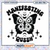 Manifestation Queen SVG Butterfly 1 Manifestation Queen SVG Butterfly