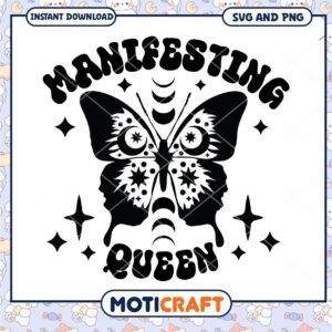 Manifestation Queen SVG Butterfly