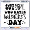 Just A Girl Who Hates Valentines Day SVG 1 Just A Girl Who Hates Valentines Day SVG