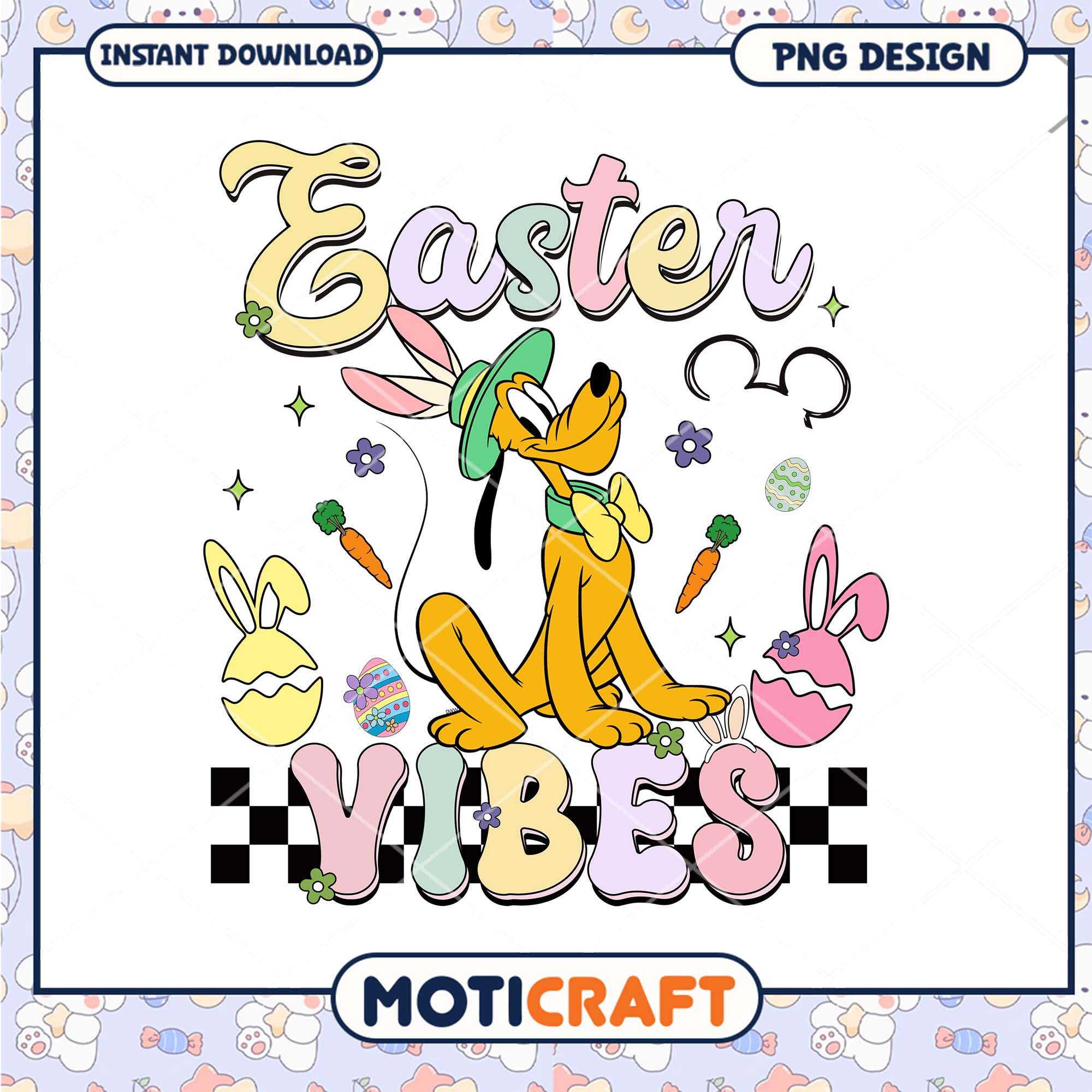 Easter Vibes PNG Pluto Bunny Design Easter Vibes PNG Pluto Bunny Design